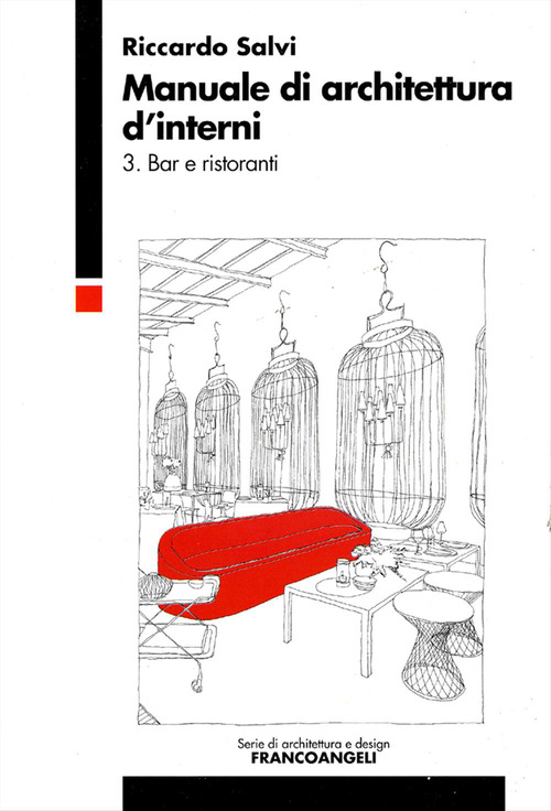Manuale di architettura d'interni. Volume Vol. 3