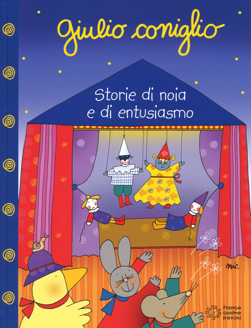 Giulio Coniglio. Storie di noia e di entusiasmo