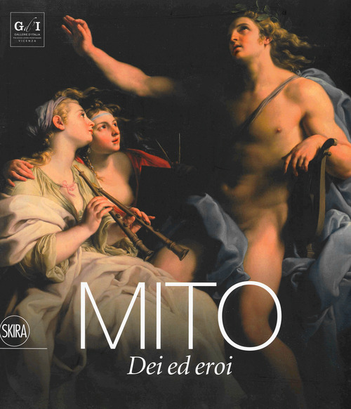 Mito. Dei ed eroi
