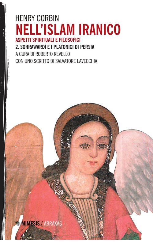 Nell'Islam iranico. Aspetti spirituali e filosofici
