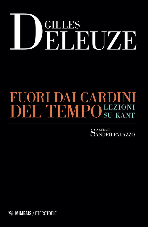 Fuori dai cardini del tempo. Lezioni su Kant