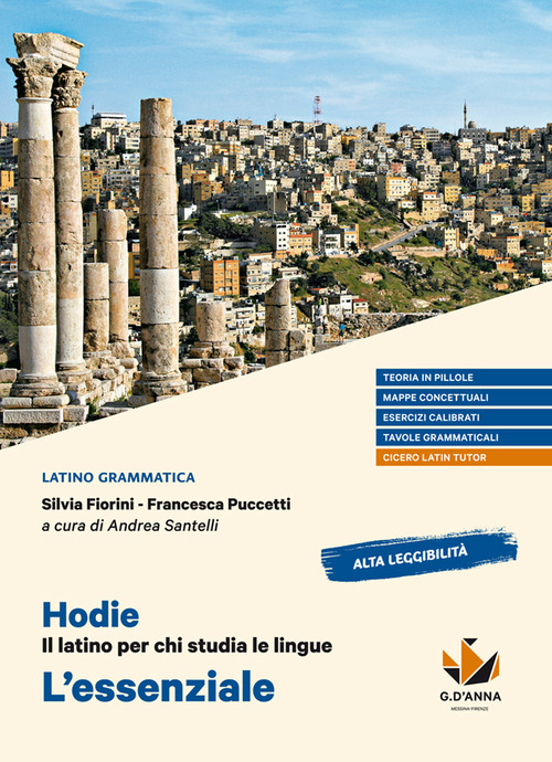 Hodie. Il latino per chi studia le lingue. L'essenziale. Per il biennio delle Scuole superiori