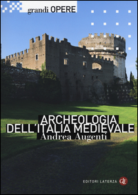 Copertina di: Archeologia dell'Italia medievale