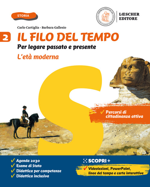 Il filo del tempo. Per legare passato e presente. Per la Scuola media. Volume Vol. 2