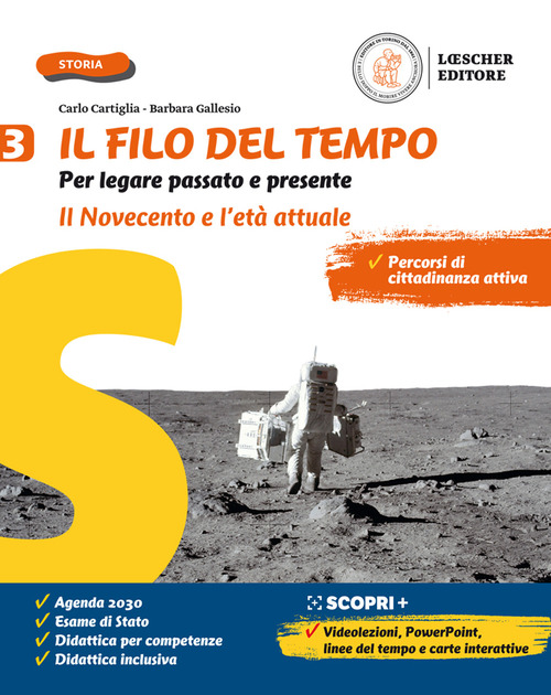 Il filo del tempo. Per legare passato e presente. Per la Scuola media. Volume Vol. 3