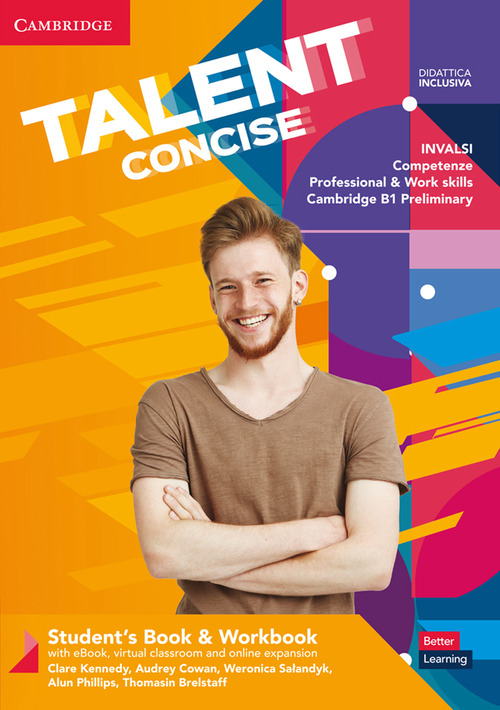 Talent concise. Student's book-Workbook. Per il biennio degli Ist. tecnici e professionali