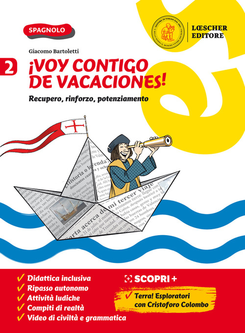 ¡Voy contigo de vacaciones! Recupero, rinforzo, potenziamento. Per la Scuola media