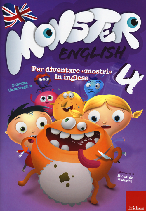 Monster english. Per diventare «mostri» in inglese. Con adesivi. Volume Vol. 4