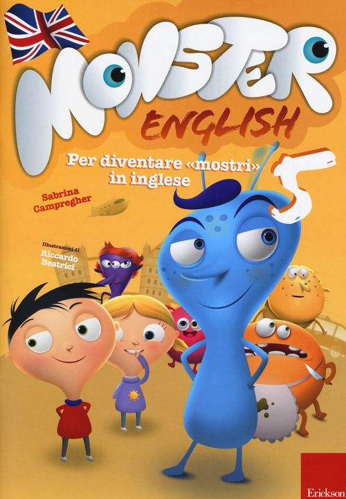 Monster english. Per diventare «mostri» in inglese. Con adesivi. Volume Vol. 5
