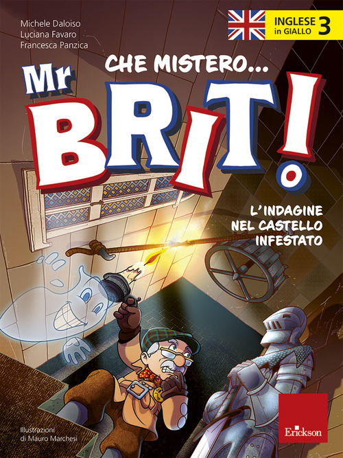 Inglese in giallo. Che mistero mr. Brit!. Volume Vol. 3