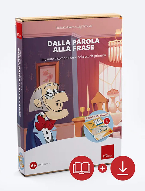 Dalla parola alla frase. Imparare a comprendere nella scuola primaria. Kit