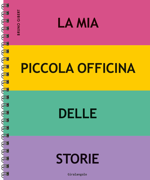 La mia piccola officina delle storie