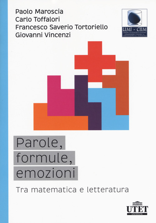 Parole, formule, emozioni. Tra matematica e letteratura