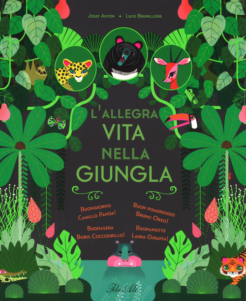 L'allegra vita nella giungla