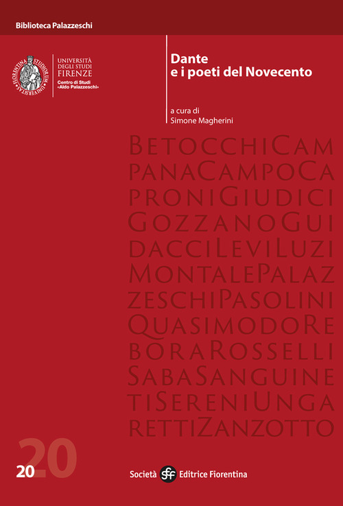 Dante e i poeti del Novecento
