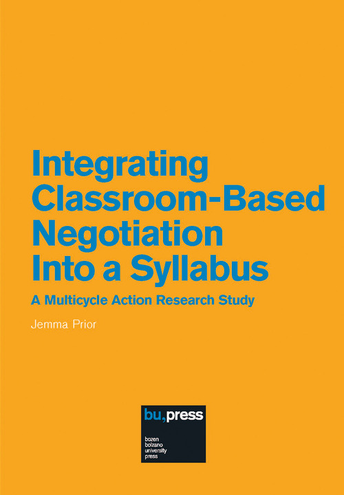 Integrating Classroom-Based Negotiation Into a Syllabus. A Multicycle Action Research Study