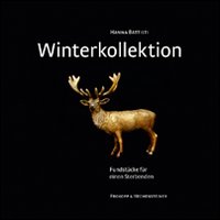 Winterkollektion. Fundstücke für einen Sterbenden