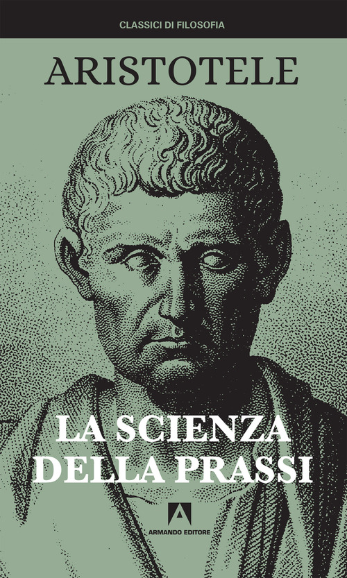 La scienza della prassi
