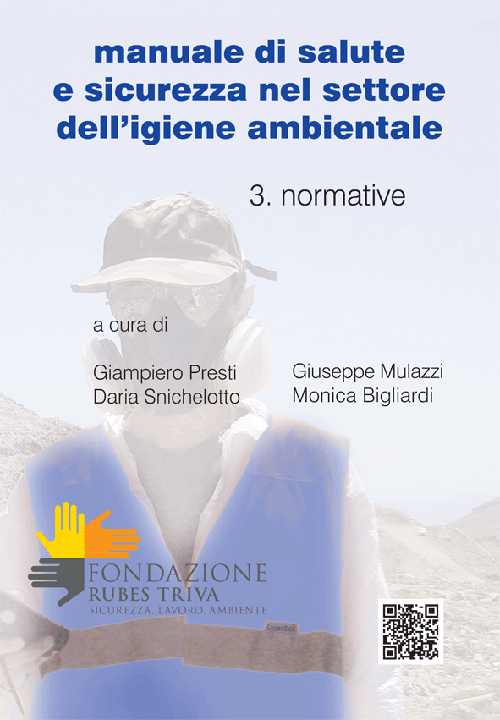 Manuale di salute e sicurezza nel settore dell'igiene ambientale. Volume 3
