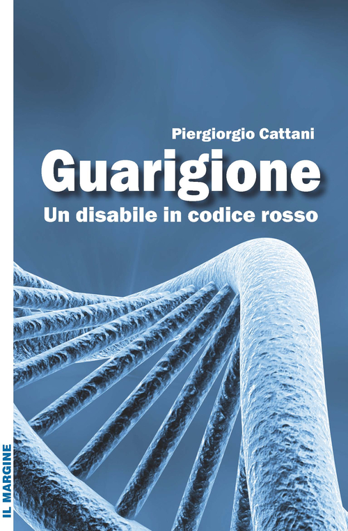 Guarigione. Un disabile in codice rosso