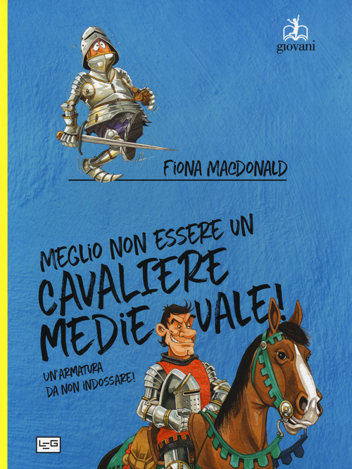 Meglio non essere un cavaliere medievale! Un'armatura da indossare
