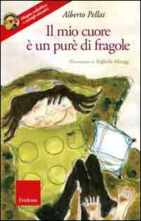 Il mio cuore è un purè di fragole