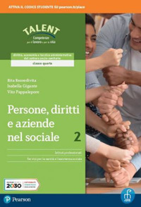 Persone, diritti e aziende nel sociale. Per le Scuole superiori. Volume Vol. 2