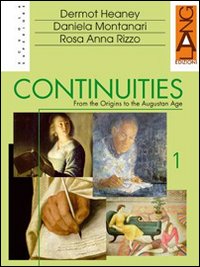 Continuities. Per le Scuole superiori. Volume Vol. 1