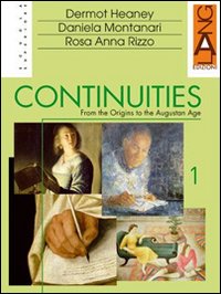 Continuities. Per le Scuole superiori. Volume Vol. 3
