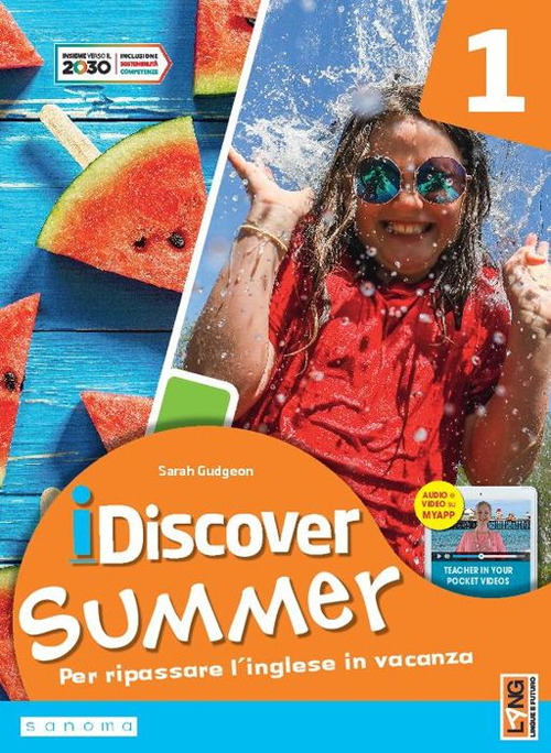 I discover summer. Per la Scuola media