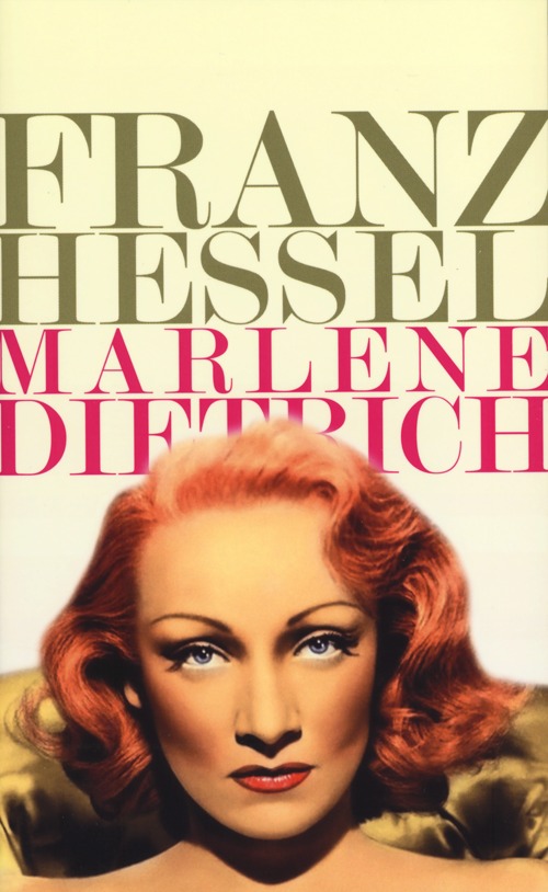Marlene Dietrich. Un ritratto