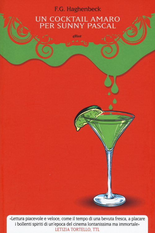 Un cocktail amaro per Sunny Pascal