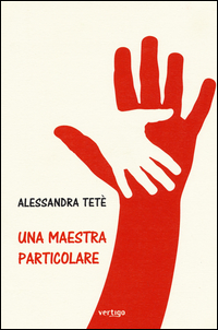 Copertina di: Una maestra particolare