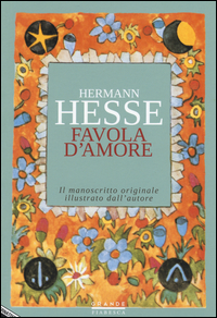 Copertina di: Favola d'amore. Le trasformazioni di Pictor