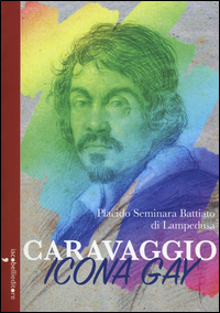 Copertina di: Caravaggio icona gay