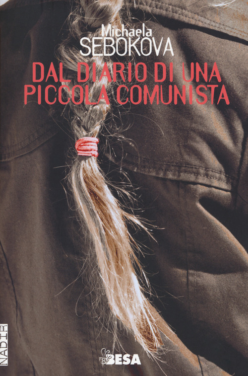 Dal diario di una piccola comunista
