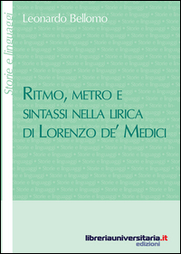 Copertina di: Ritmo, metro e sintassi nella lirica di Lorenzo de' Medici