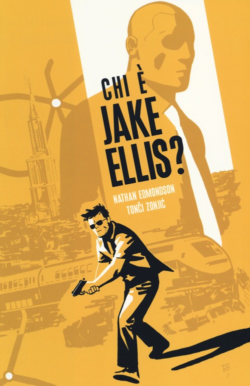 Chi è Jake Ellis?. Volume 1