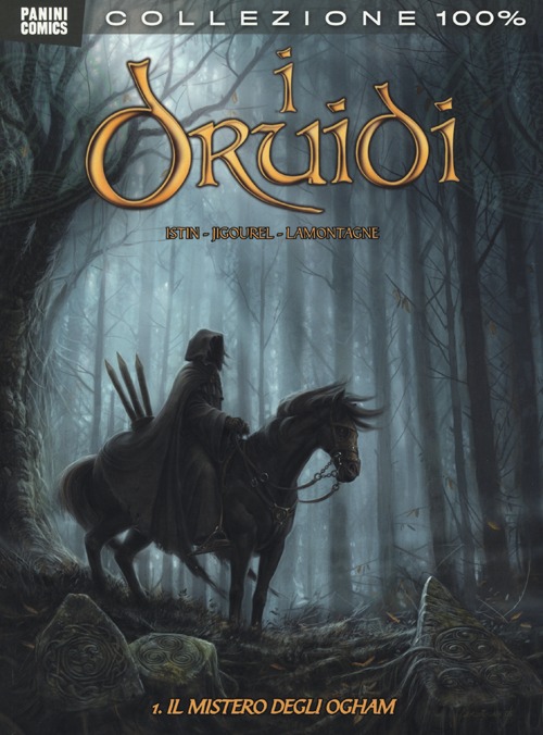 Il mistero degli Ogham. I druidi. Volume 1