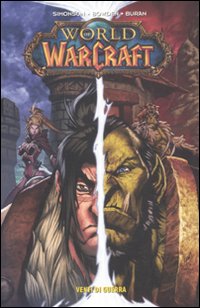 Venti di guerra. World of Warcraft. Volume 3