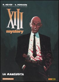 La mangusta. XIII Mystery. Volume Vol. 1