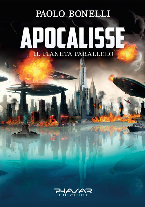 Apocalisse. Il pianeta parallelo. Volume Vol. 3