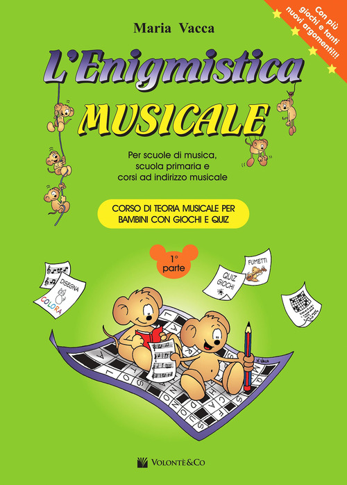 L'enigmistica musicale. Corso di teoria musicale per bambini con giochi e quiz. Volume Vol. 1