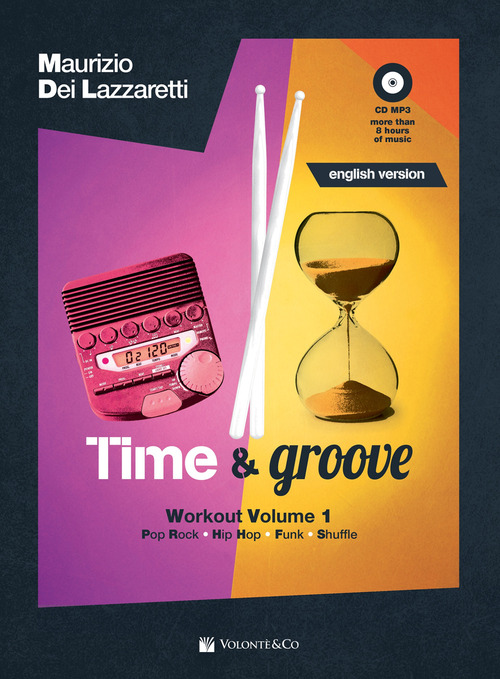 Time & groove. Workout. Volume Vol. 1