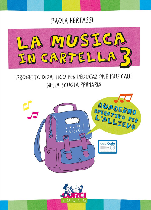 La musica in cartella. Progetto didattico per l'educazione musicale nella scuola primaria. Volume Vol. 3