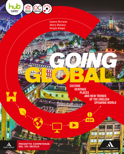 Going global. Per le Scuole superiori
