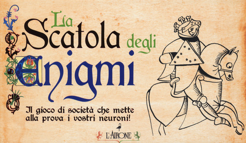 La scatola degli enigmi. Il gioco di società che mette alla prova i vostri neuroni!