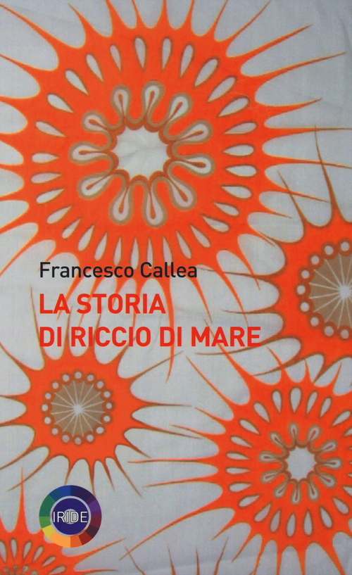 La storia di Riccio di Mare