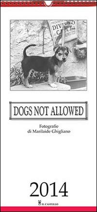 DOGS NOT ALLOWED 2014