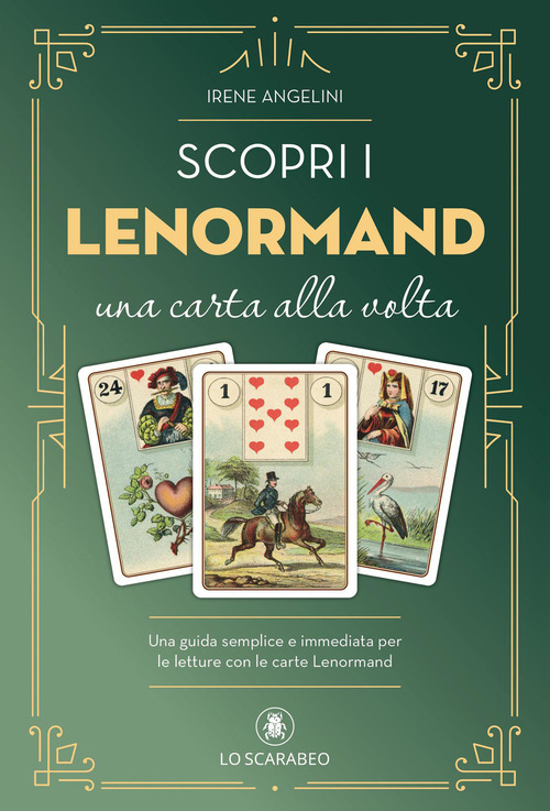 Scopri i Lenormand una carta alla volta